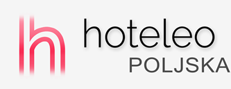 Hoteli v Poljski – hoteleo
